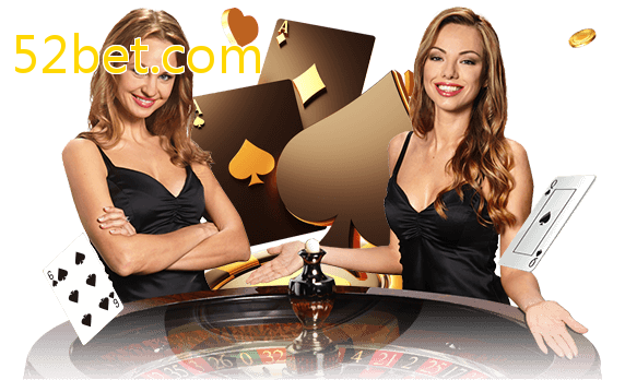 Jogue com dealers reais no 52bet.com!